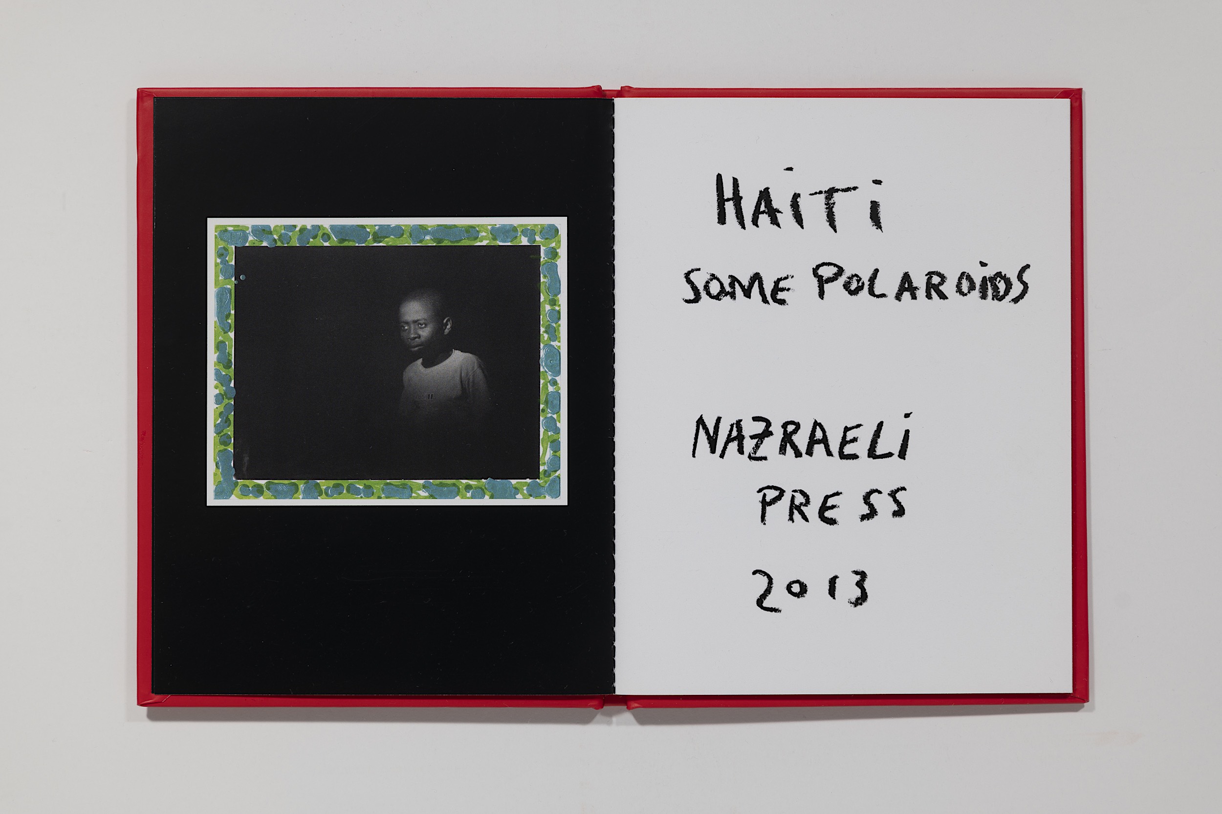 Jim Goldberg - Pictures From Haiti, One Picture Book #84 Image 4